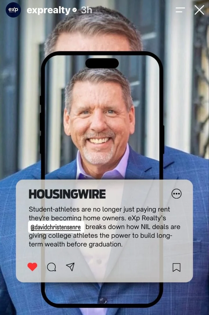 An eXp Realty Instagram story sharing a HousingWire piece with David Christensen about NIL deals and student-athlete homeownership